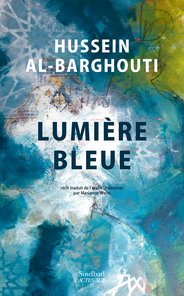 couverture lumière Bleue Barghouti