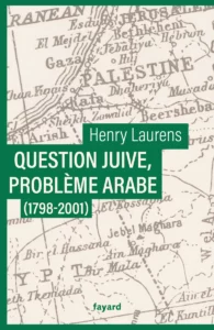 Question juive, problème arabe couverture